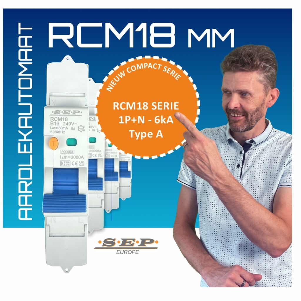 SEP Europe Launches the RCM18 Series: The Next Generation of Compact RCBOs